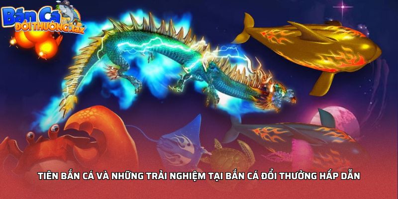 Tiên bắn cá